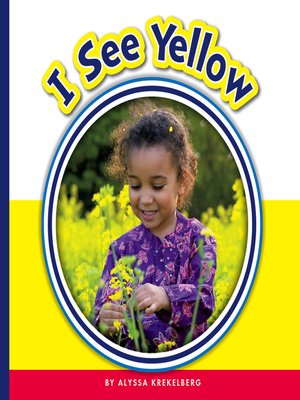 cover image of I See Yellow